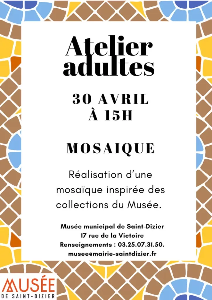 Atelier adulte : mosaïque