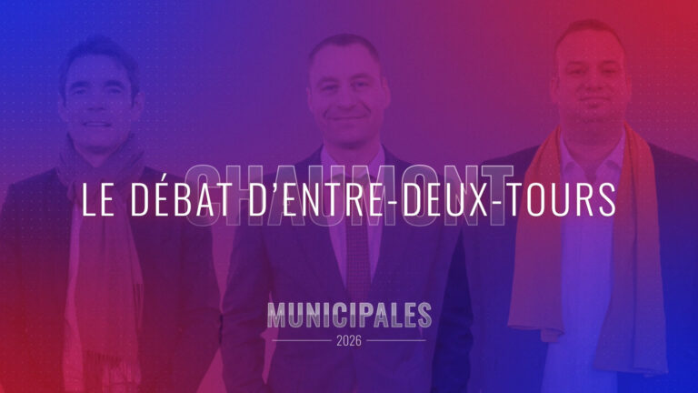 Municipales 2026 : Le débat d&rsquo;entre-deux-tours de Chaumont